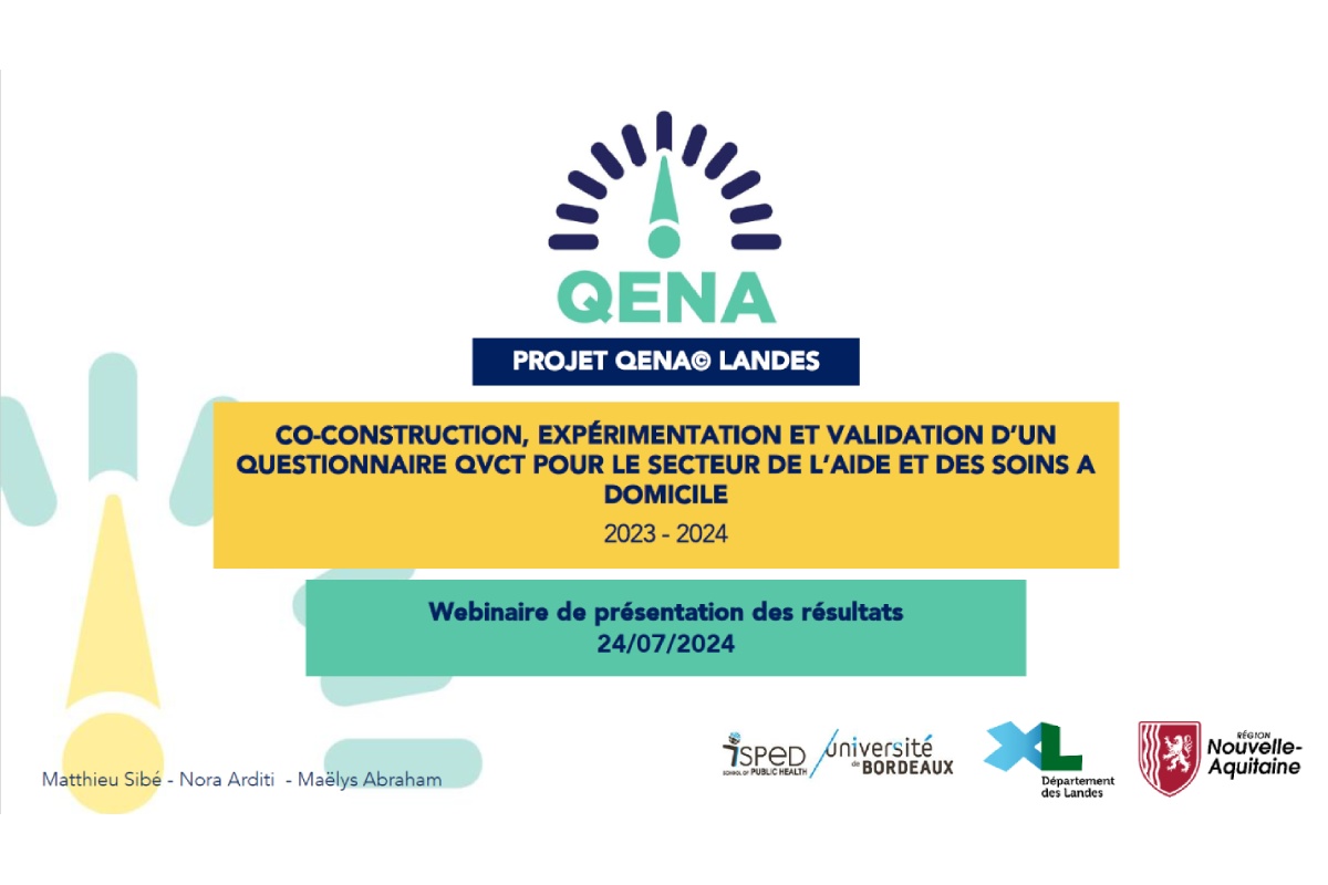 Le webinaire de présentation des résultats QENA© - Domicile dans les Landes accueille une vingtaine d’acteurs institutionnels régionaux !